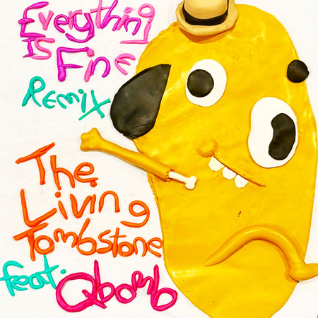 Everything Is Fine (Remix)