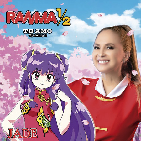 Te Amo (Opening 2) (From The TV Series Ranma 1/2)