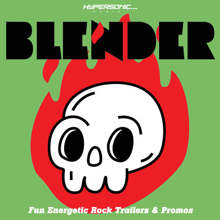 BLENDER : Fun Energetic Rock Trailers & Promos