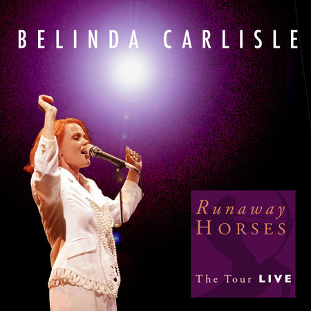 Runaway Horses: The Tour (Live)