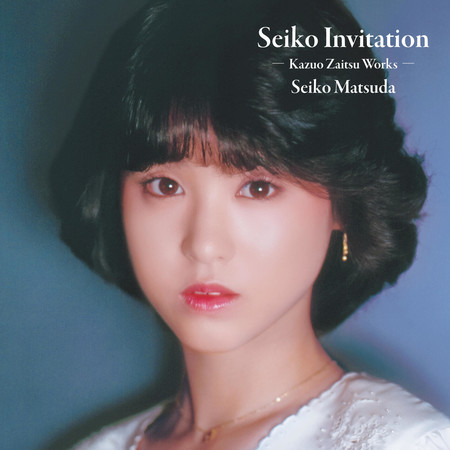Seiko Invitation -Kazuo Zaitsu Works-