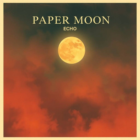 Paper Moon專輯 回聲樂團 Echo Line Music