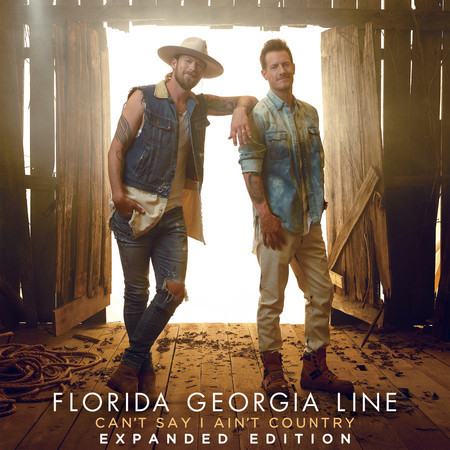 Can't Say I Ain't Country (Expanded Edition)