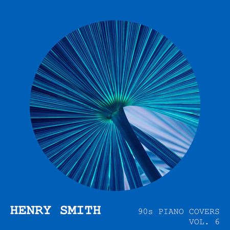 90s Piano Covers (Vol. 6)