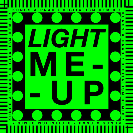 Light Me Up (Digitalism remix)