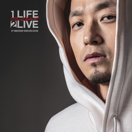1 Life 2 Live (10th Anniversary Edition 2025 Remastered)