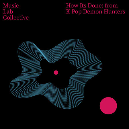 How It's Done (Arr. Piano) (From "K-Pop Demon Hunters")