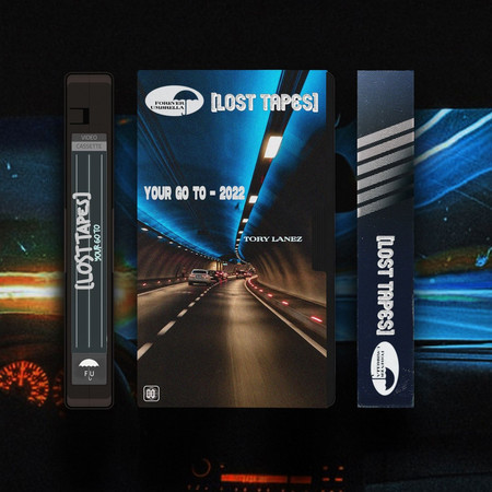 Your Go To (Lost Tapes 2022)