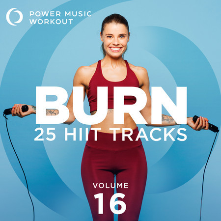BURN - 25 HIIT Tracks Vol. 16
