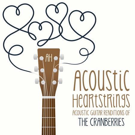 Acoustic Guitar Renditions of The Cranberries