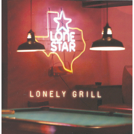Lonely Grill