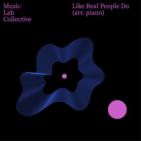 Like Real People Do (Arr. Piano)