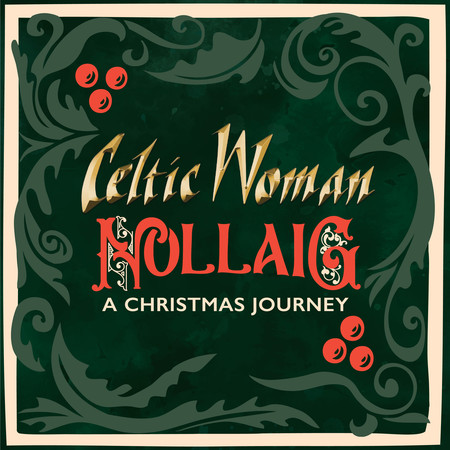 Nollaig – A Christmas Journey