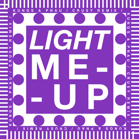 Light Me Up (Crusy remix)