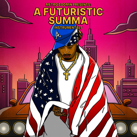 Metro Boomin Presents: A Futuristic Summa (Hosted by DJ Spinz) (Instrumentals)