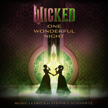 Wicked: One Wonderful Night (Live) – The Soundtrack