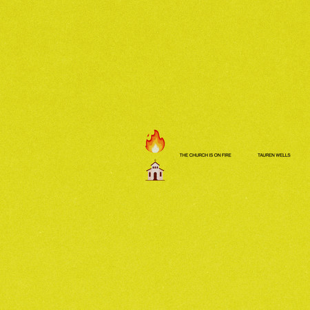 The Church Is On Fire
