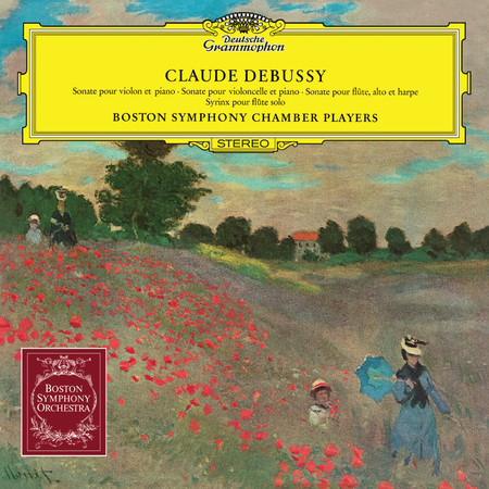 Debussy: Violin Sonata; Cello Sonata; Sonata for Flute, Viola & Harp; Syrinx