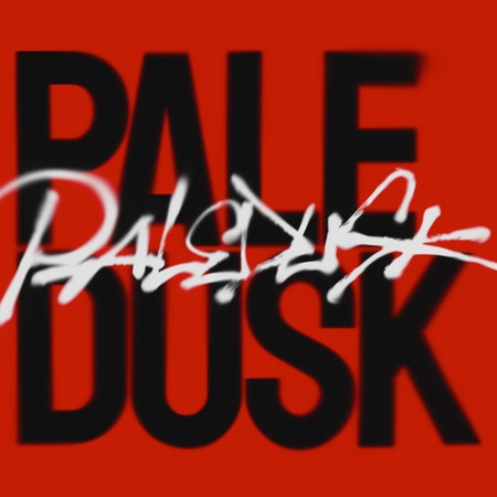 PALEDUSK