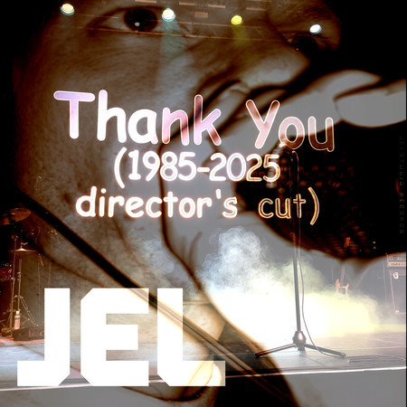 Thank You - 1985-2025 director's cut