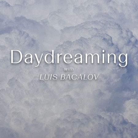 Daydreaming With Luis Bacalov (Original Soundtrack)