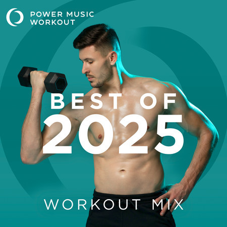 Best of 2025 Workout Mix (Nonstop Workout Mix 132 BPM)