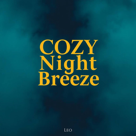 Cozy Night Breeze