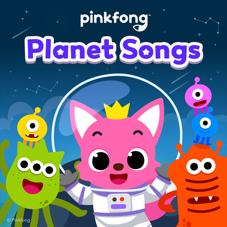 Pinkfong Planet Songs