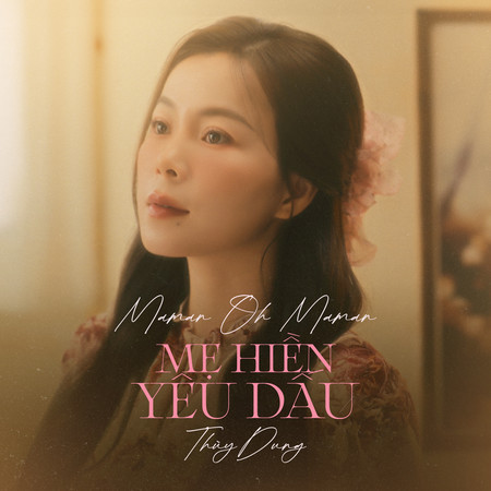 Maman oh maman - Mẹ hiền yêu dấu
