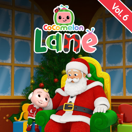 CoComelon Lane, Vol. 6 (Songs From the Netflix Series)