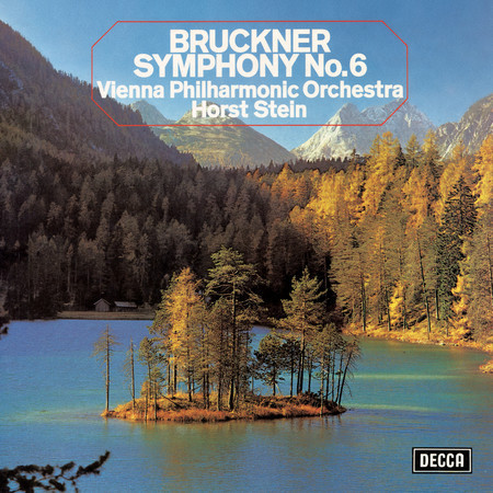 Bruckner: Symphony No. 6