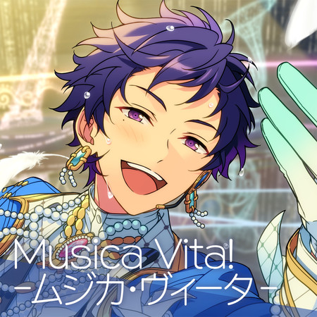 fine「Musica Vita!」ENSEMBLE STARS!! ES idol song season6