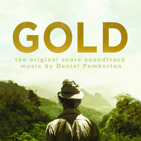 Gold: The Original Score Soundtrack