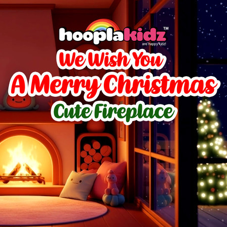We Wish You A Merry Christmas Cute Fireplace