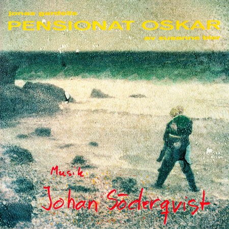 Pensionat Oskar (Original Motion Picture Soundtrack)