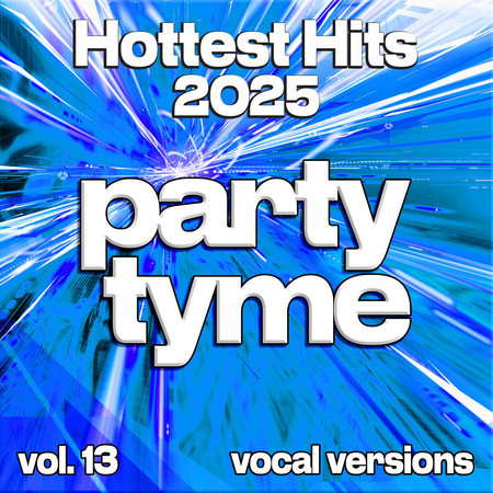 Hottest Hits 2025, Vol. 13 (vocal)