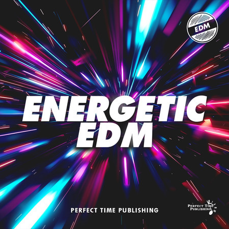 Energetic EDM