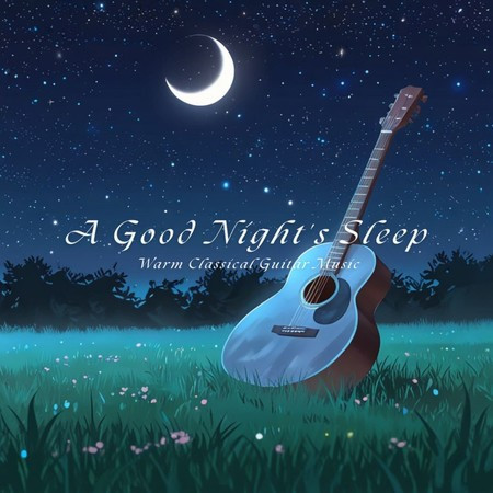 一夜好眠 醇香古典吉他音樂