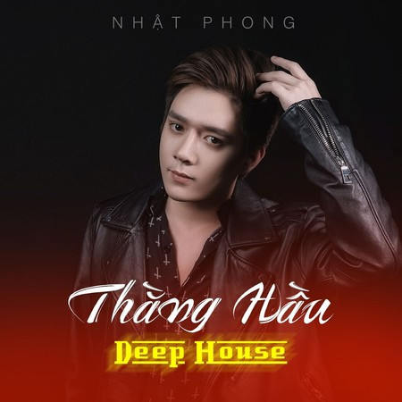 Thằng Hầu (Deep Mix)