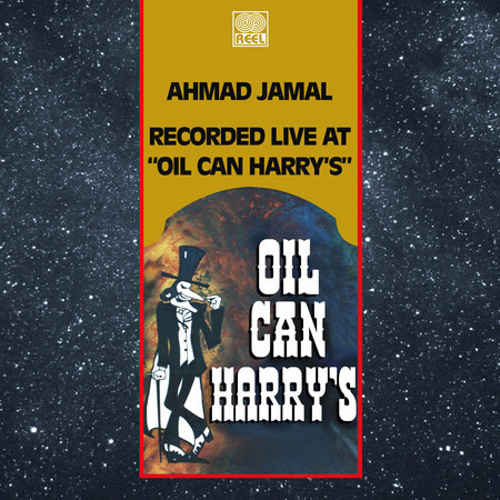 Live at Oil Can Harry's (2021 Remaster)