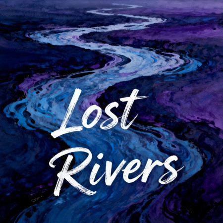lost rivers