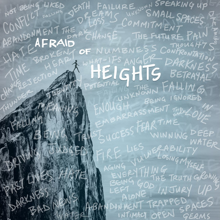 Afraid of Heights