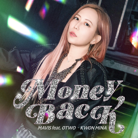 MONEY BACK (feat. OTWO & KWON MINA)