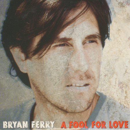 A Fool for Love