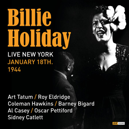 Billie Holiday Live New York January 18th.1944 (Restoration 2025)