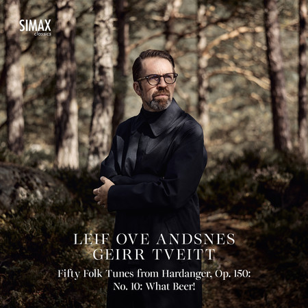 Fifty Folk Tunes from Hardanger, Op. 150: No. 10, What Beer!