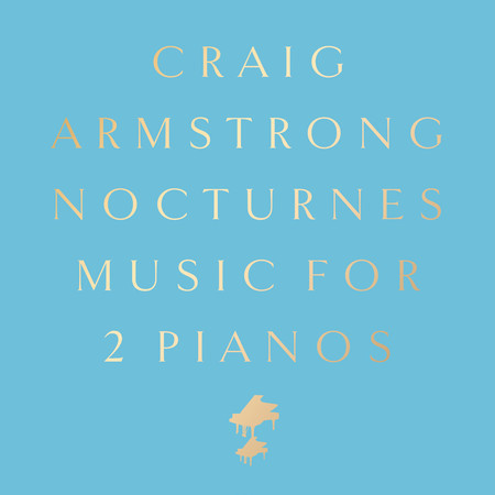 Nocturnes - Music for 2 Pianos (Deluxe)
