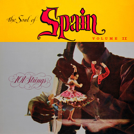 The Soul of Spain (Vol. 2 / Remastered from the Original Somerset Tapes)