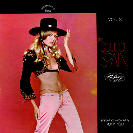 The Soul of Spain (Vol. 3 / Remastered from the Original Alshire Tapes)
