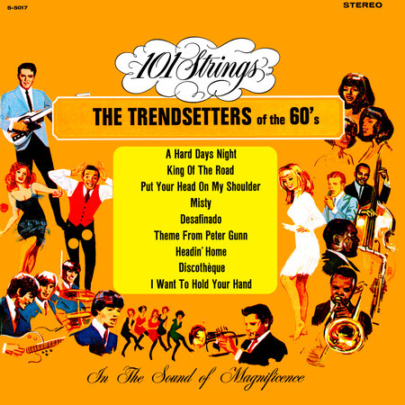 The Trendsetters of the 60‘s (Remaster from the Original Alshire Tapes)